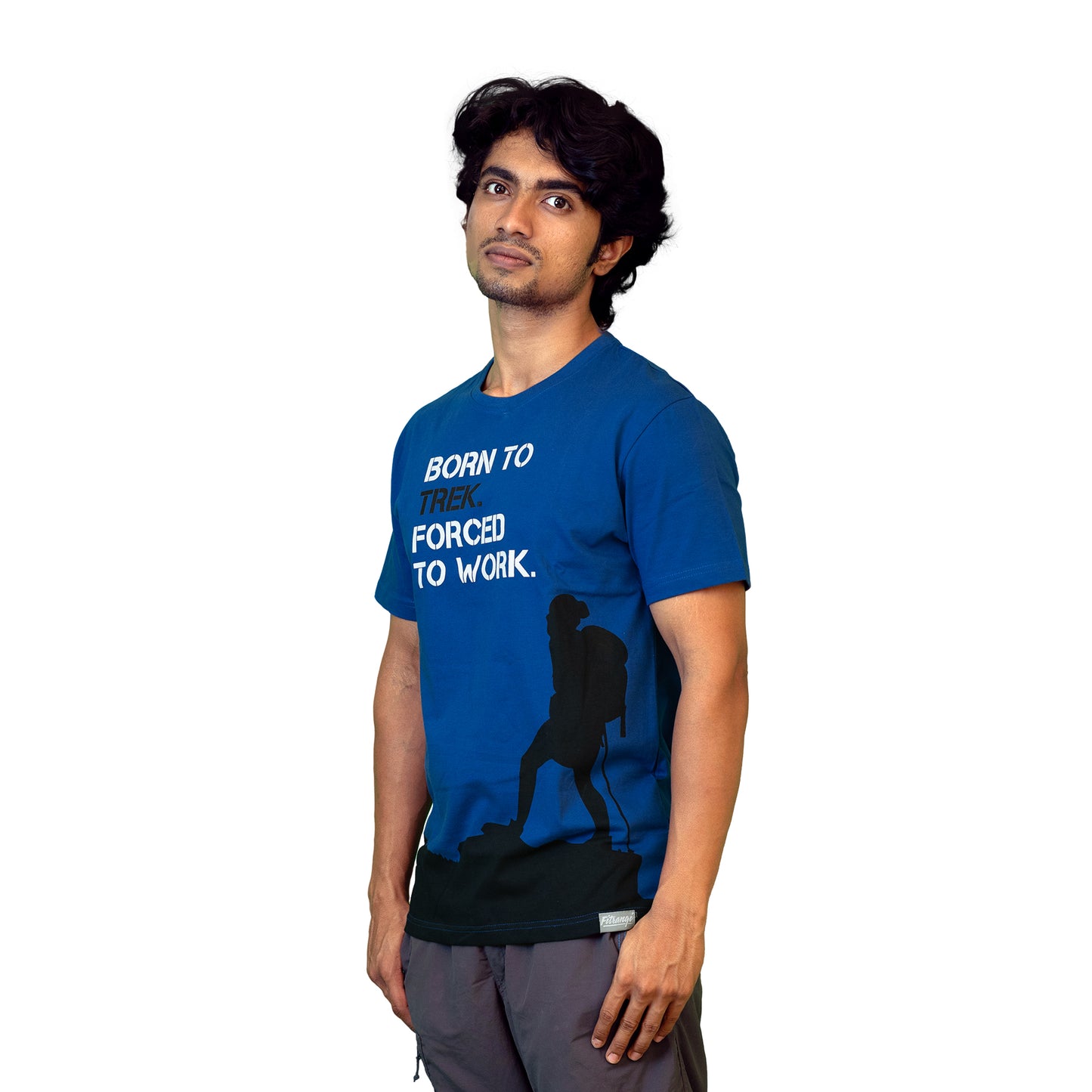 Born To Trek Forced To Work - Adventure Tshirt - Fitrangi Tshirts